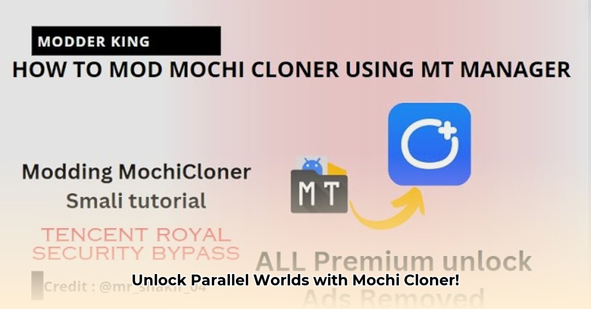 mochi-cloner-mod-apk